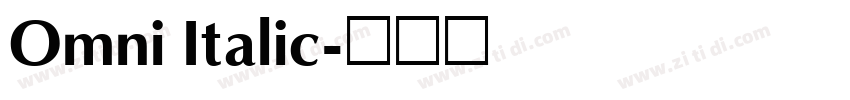 Omni Italic字体转换